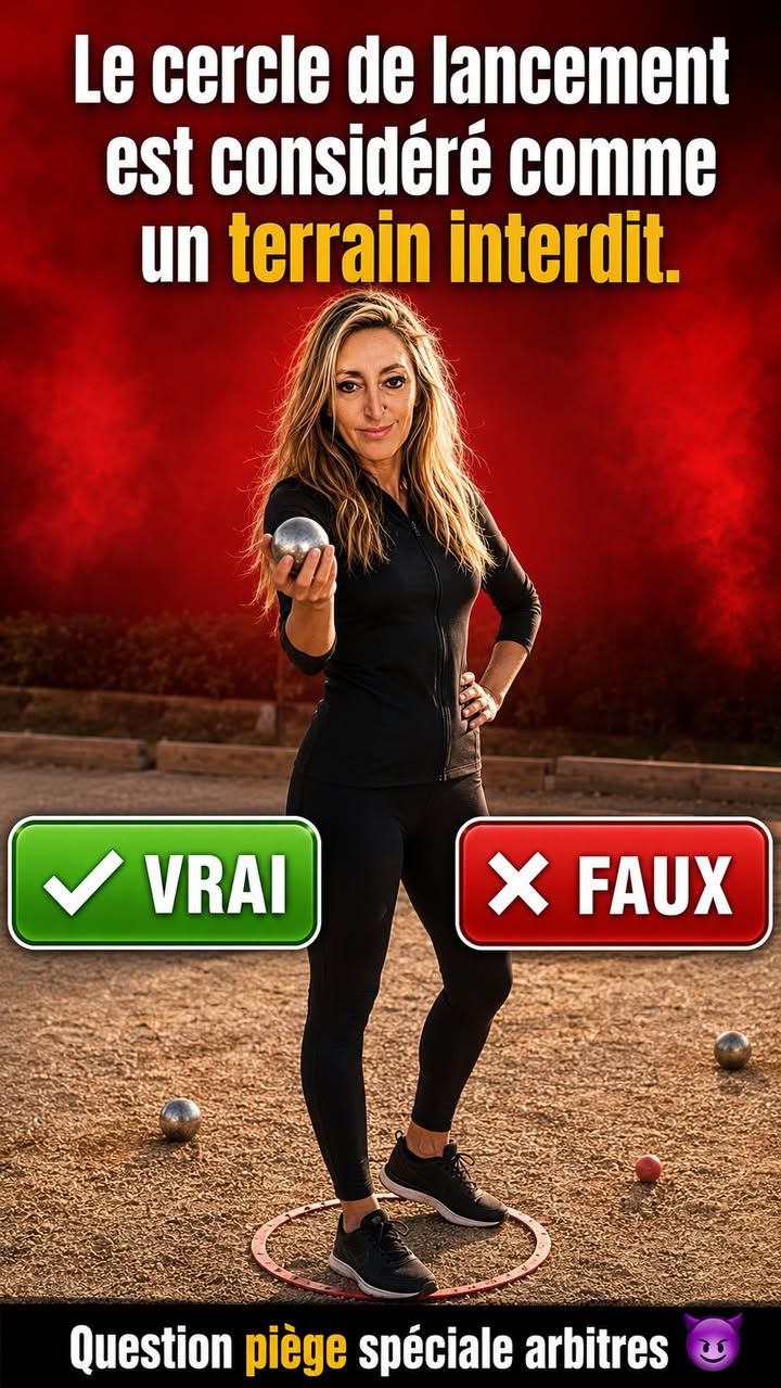 Quiz Paquita : Le cercle de lancement = terrain interdit - photo Facebook PetanqueLand